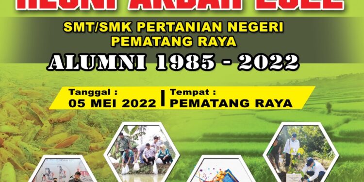 IKAL SMT/SMK Pematang Raya Akan Adakan Reuni Akbar 2022
