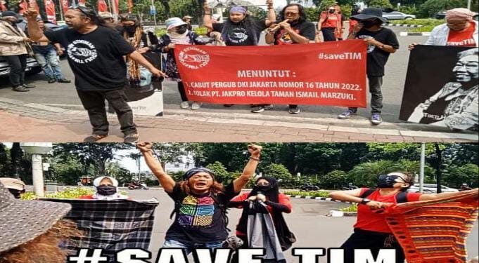 Forum Seniman Menggugat dan Menguat Save TIM: Minta Negara Batalkan Pergub No 16 Tahun 2022
