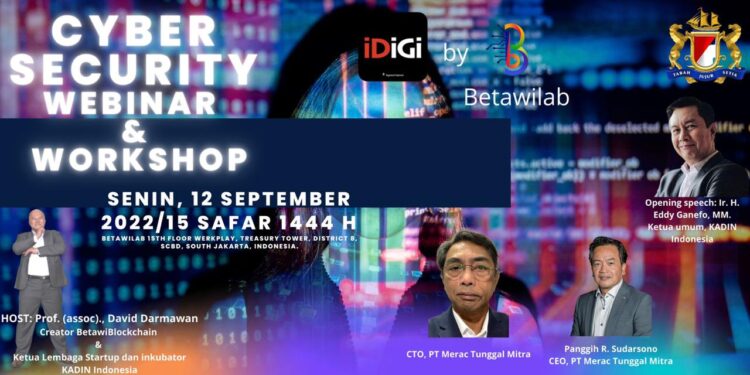Darurat Kebocoran Data, KADIN Indonesia Implementasikan Betawi Blockchain dan IDigi Untuk Keamanan Siber