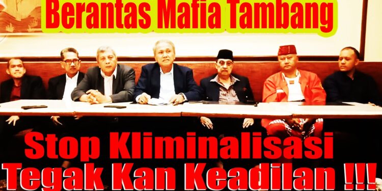 Stop Kriminalisasi, berantas mafia tambang, Tegakkan keadilan!!!