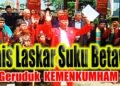Laskar Suku Betawi geruduk datangi Kemenkumham