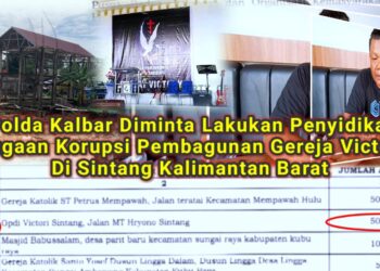 *Polda Kalbar Diminta Lakukan Penyidikan Dugaan Korupsi Pembagunan Gereja Victory Di Sintang*