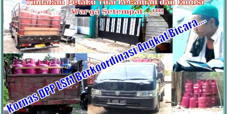 Kami Meminta APH Tertibkan dan Penjarakan Sebagai Efek Jera Kepada Pelaku Penimbun Tabung Gas LPG 50 Kilo dan 12 Kilo Gram