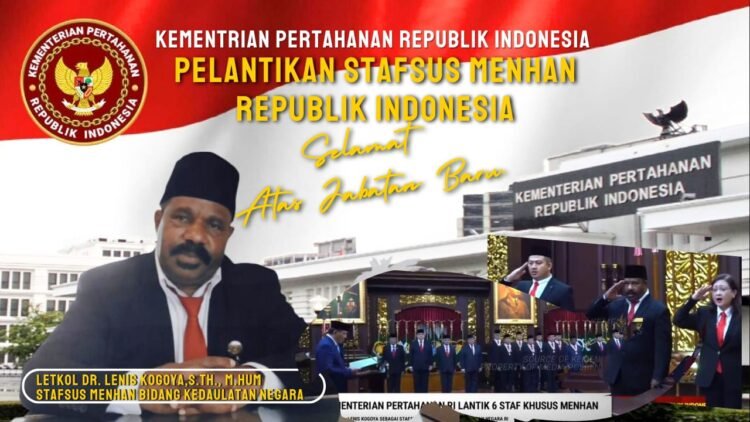 Dr.Lenis Kogoya S.T.H., M.Hum Resmi Di Lantik  Sebagai Staf Khusus Mentri Pertahanan RI