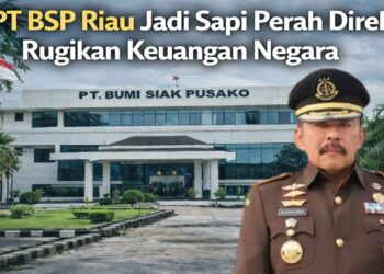 PT BSP dan Skandal BUMD: Negara Tak Boleh Tunduk pada Mafia Migas Daerah